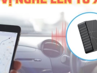 Thiết bị định vị nghe lén từ xa tại Cao Lãnh | Máy định vị ô tô, xe máy chính hãng Đồng Tháp 
