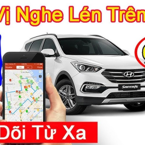 Thiết bị định vị nghe lén từ xa tại Vị Thanh | Máy định vị ô tô, xe máy chính hãng Hậu Giang 